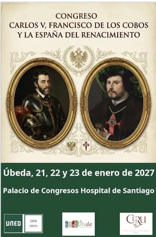 Congreso «Carlos V, Francisco de los Cobos y la España del Renacimiento» (Úbeda)